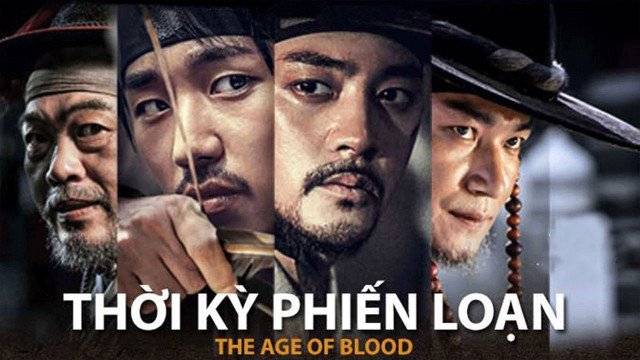 Thời Kỳ Phiến Loạn (The Age of Blood 2018)