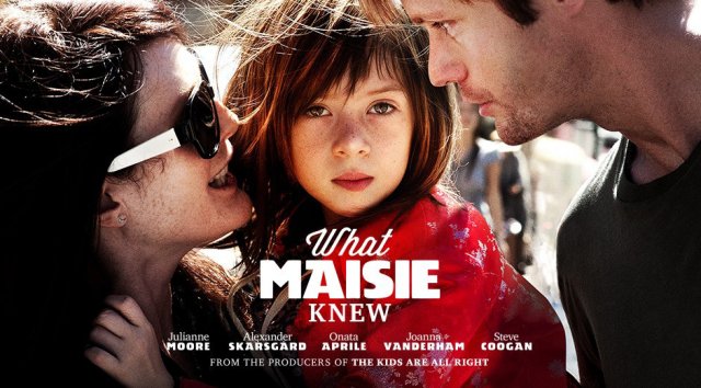 Thứ Maisie Đã Biết (What Maisie Knew 2013)