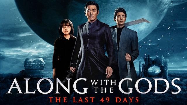 Thử Thách Thần Chết: 49 Ngày Cuối Cùng (Along With the Gods: The Last 49 Days 2018)