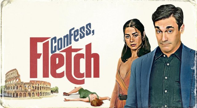 Thú Tội Đi Fletch (Confess, Fletch 2022)