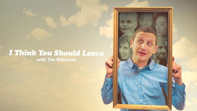 Tim Robinson: Tôi nghĩ bạn nên ra về (Phần 1) (I Think You Should Leave with Tim Robinson (Season 1) 2019)