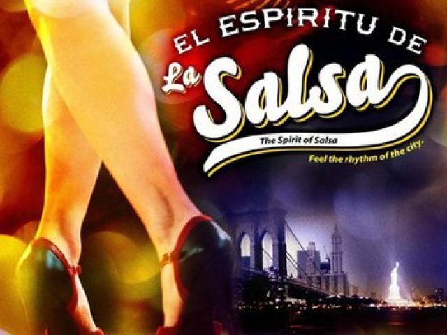 Tinh Thần Salsa (The Spirit of Salsa 2010)