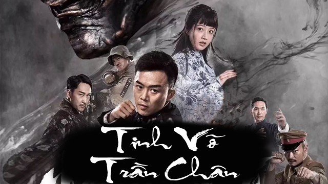 Tinh Võ Trần Chân (Fist of Legend 2019)