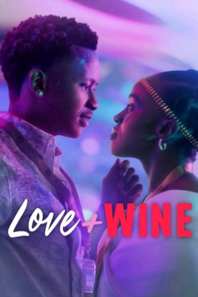 Tình Yêu Và Rượu Vang (Love and Wine 2025)