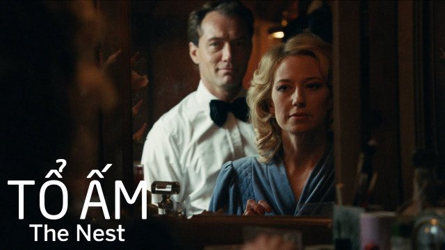 Tổ Ấm (The Nest 2020)