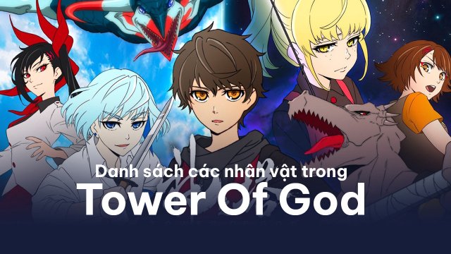 Tòa tháp thần linh (Tower of God 2020)