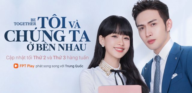 Tôi Và Chúng Ta Ở Bên Nhau (Be Together 2021)
