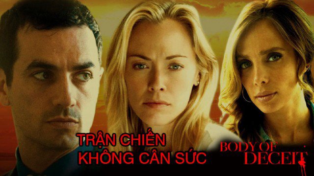 Trận Chiến Không Cân Sức (A Case of Deceit 2015)