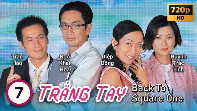Trắng Tay (Back To Square One 2003)