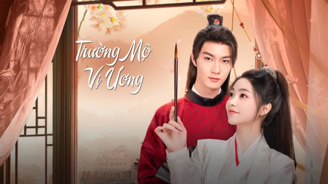 Trường Mộ Vị Ương (Love Endures Eternally 2024)