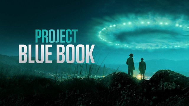 Truy Tìm UFO (Project Blue Book 2019)