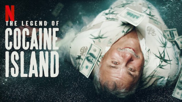 Truyền thuyết đảo Cocaine (The Legend of Cocaine Island 2019)