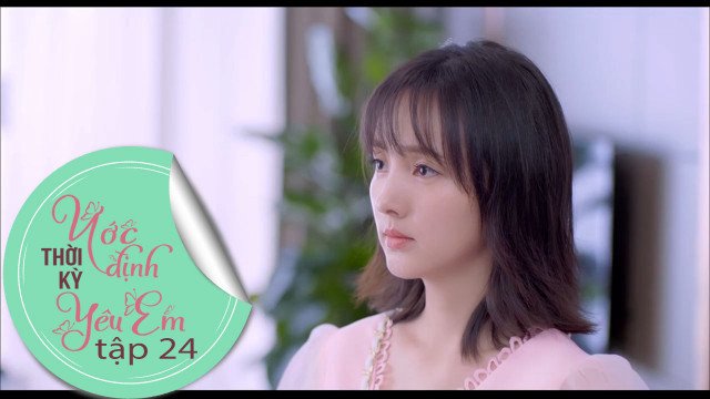 Ước Định Thời Gian Yêu Em (Love in Time 2020)