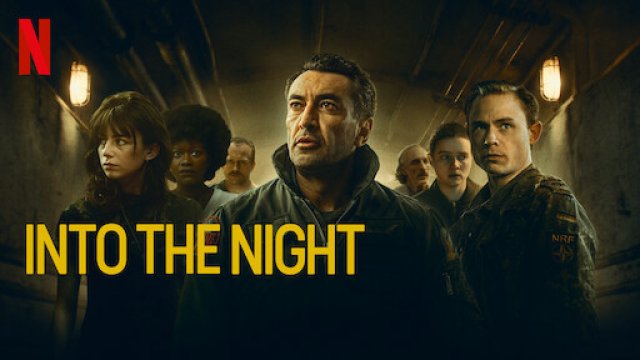Vào Đêm Đen (Phần 1) (Into the Night (Season 1) 2020)