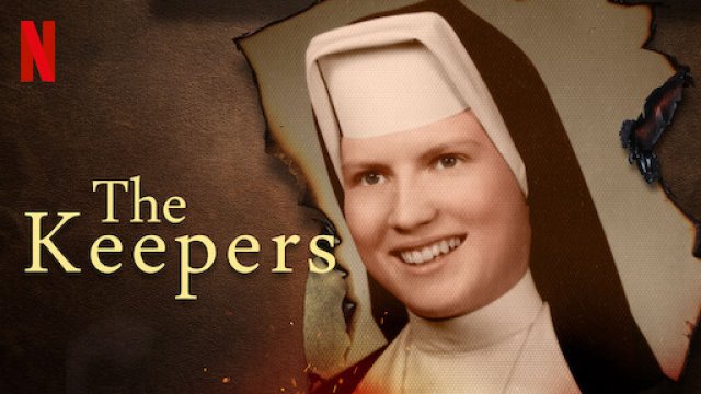 Vén màn bí mật (The Keepers 2017)