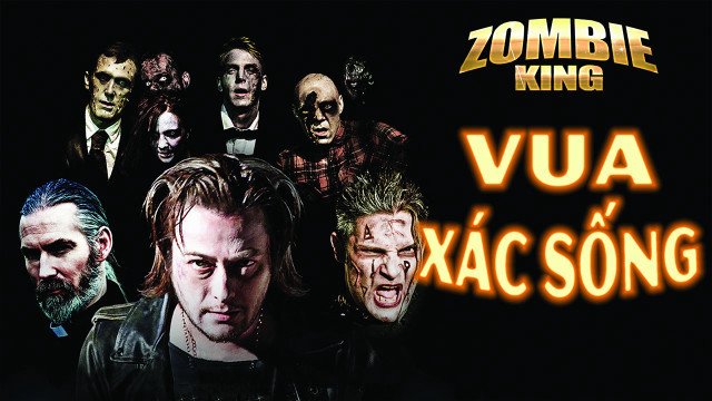 Vua Xác Sống (Zombie King 2013)