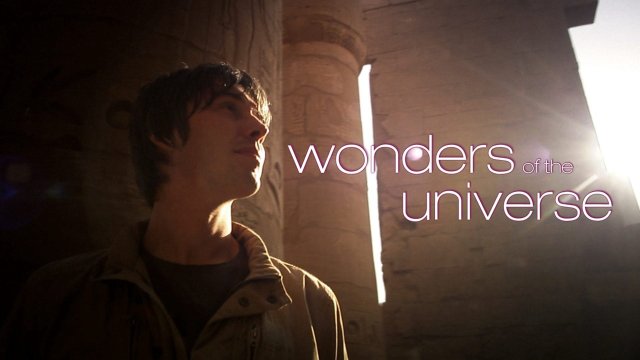 Wonders of the Universe (Wonders of the Universe 2011)