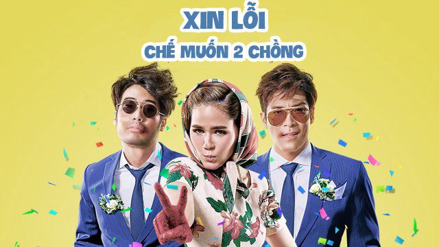 Xin Lỗi, Chế Muốn Hai Chồng (I Love You Two 2016)