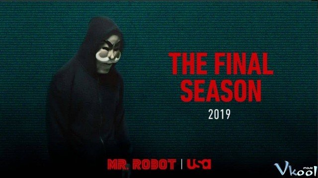 Xem Phim Siêu Hacker 4 - Mr. Robot Season 4 - Ahaphim.com - Ảnh 2