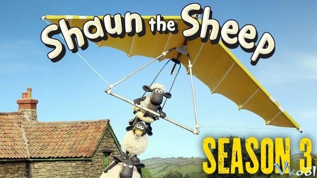 Chú Cừu Shaun 3 (Shaun The Sheep Season 3)