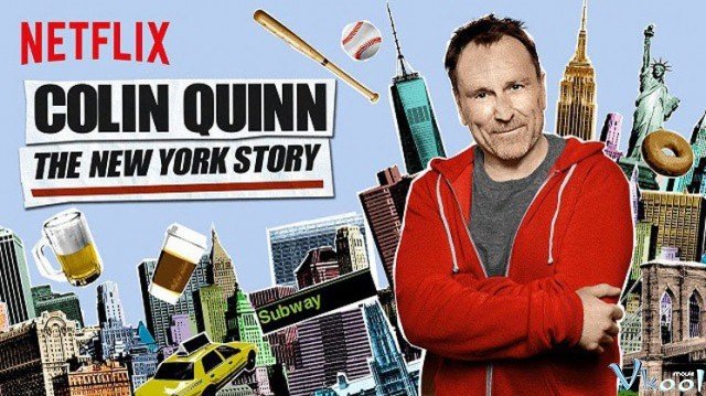 Colin Quinn: Chuyện New York (Colin Quinn: The New York Story)