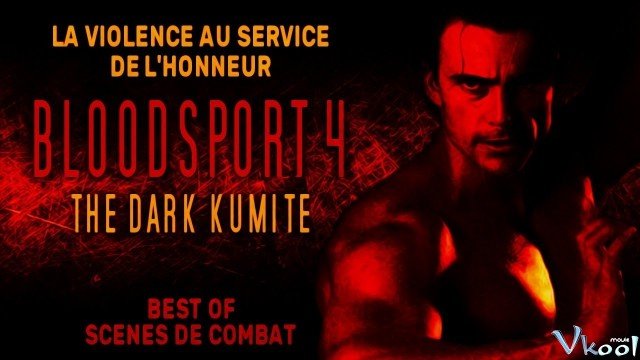 Võ Đài Đẫm Máu 4 (Bloodsport: The Dark Kumite)