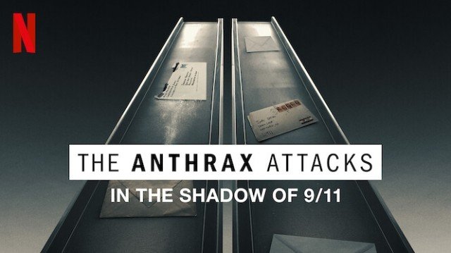Vụ Tấn Công Bệnh Than Tại Mỹ (The Anthrax Attacks 2022)