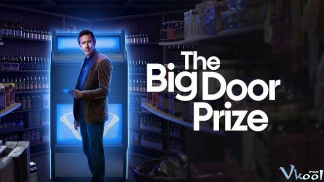 Tấm Vé Vận Mệnh 1 (The Big Door Prize Season 1 2023)