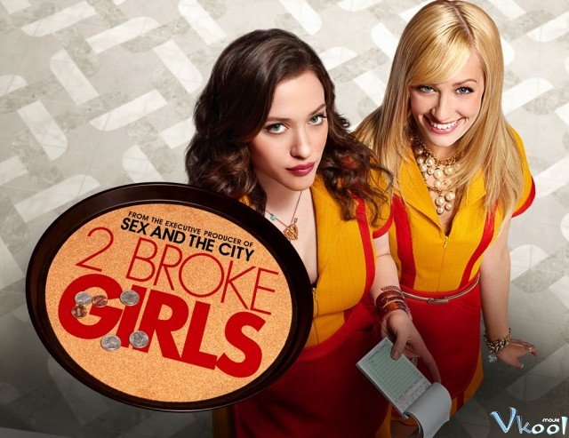 2 Nàng Bá Đạo 1 (2 Broke Girls Season 1)