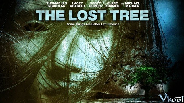Linh Hồn Quỷ Dữ (The Lost Tree 2016)