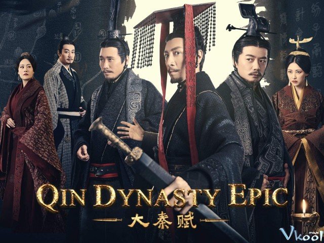 Đế Quốc Đại Tần 4: Đại Tần Phú (The Qin Empire Iv 2020)