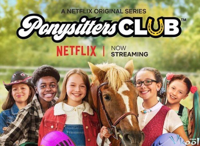 Hội Chăm Sóc Ngựa Phần 1 (Ponysitters Club Season 1 2017)