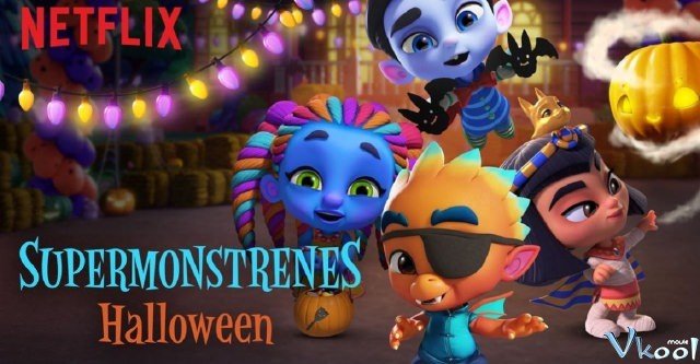 Hội Quái Siêu Cấp: Giải Cứu Lễ Halloween (Super Monsters: Save Halloween)