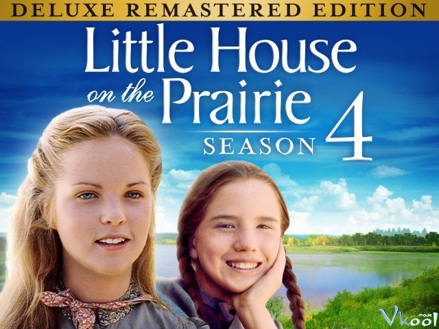 Ngôi Nhà Nhỏ Trên Thảo Nguyên 4 (Little House On The Prairie Season 4)
