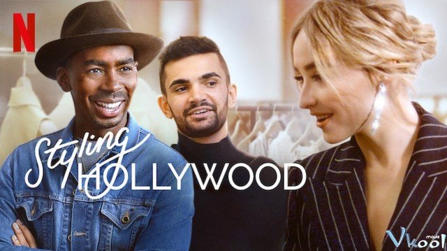 Phong Cách Hollywood (Styling Hollywood 2019)