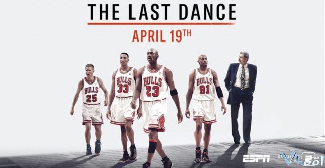 Michael Jordan: Mùa Giải Cuối Cùng (The Last Dance)