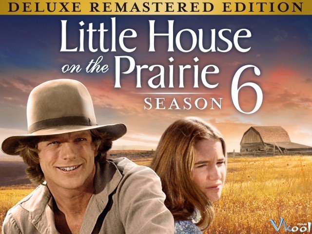 Ngôi Nhà Nhỏ Trên Thảo Nguyên 6 (Little House On The Prairie Season 6 1979)
