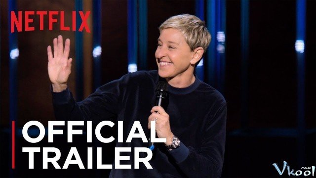 Ellen Degeneres: Liên Quan (Ellen Degeneres: Relatable 2018)