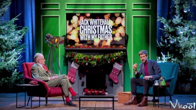 Jack Whitehall: Giáng Sinh Cùng Cha Tôi (Jack Whitehall: Christmas With My Father 2019)