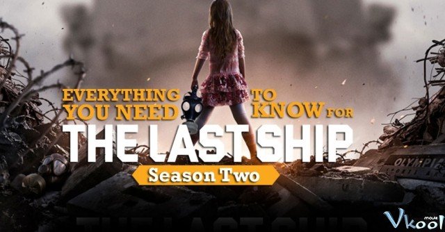 Chuyến Tàu Cuối Cùng 2 (The Last Ship Season 2 2015)