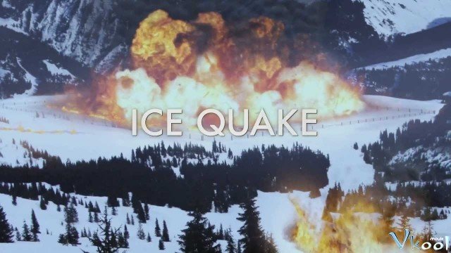 Thảm Họa Băng Vỡ (Ice Quake)