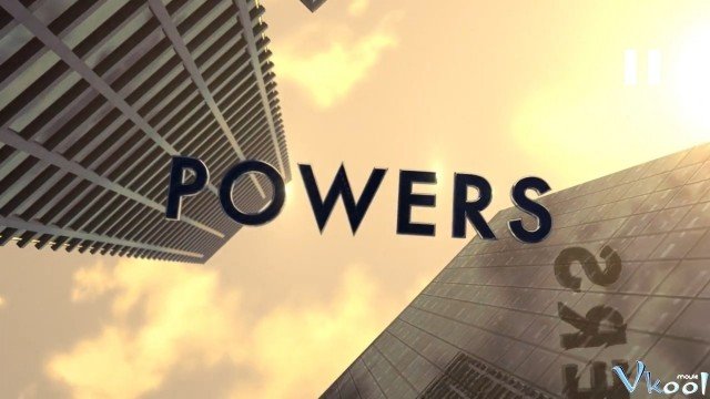 Sức Mạnh Tối Thượng 1 (Powers Us Season 1)