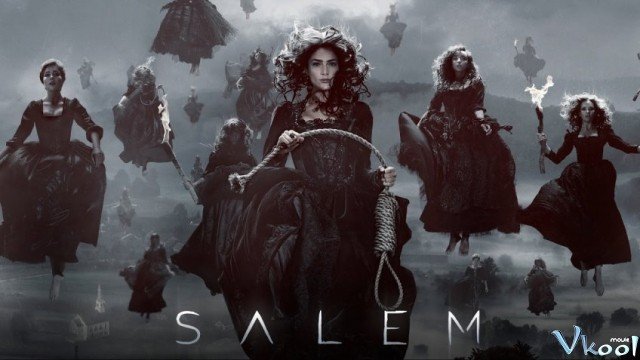 Thị Trấn Phù Thủy 3 (Salem Season 3)