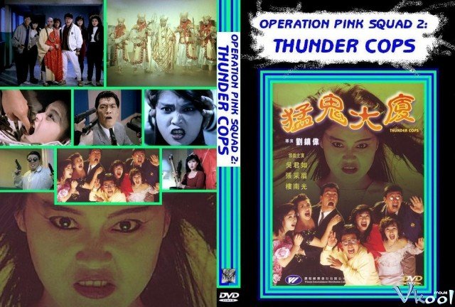 Cảnh Sát Bắt Ma 2 (Operation Pink Squad Ii 1989)
