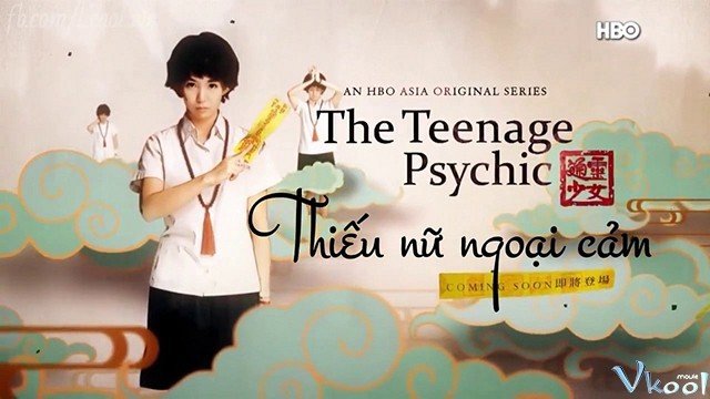 Thiếu Nữ Ngoại Cảm 1 (The Teenage Psychic 1)