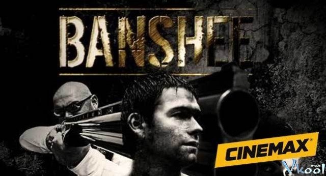 Thị Trấn Banshee Phần 3 (Banshee Season 3 2015)
