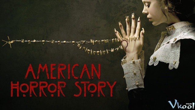 Ngôi Nhà Ma Ám Phần 8 (American Horror Story Season 8)