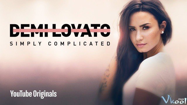 Xem Phim Demi Lovato: Hành Trình Bước Ra Từ Bóng Tối - Demi Lovato: Simply Complicated - Ahaphim.com - Ảnh 2