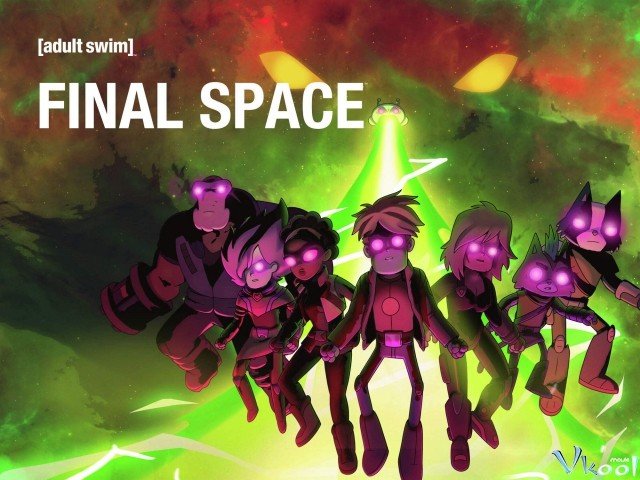 Không Gian Cuối Cùng Phần 3 (Final Space Season 3 2021)