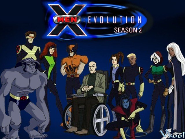 Dị Nhân Evolution 2 (X-men: Evolution Season 2)